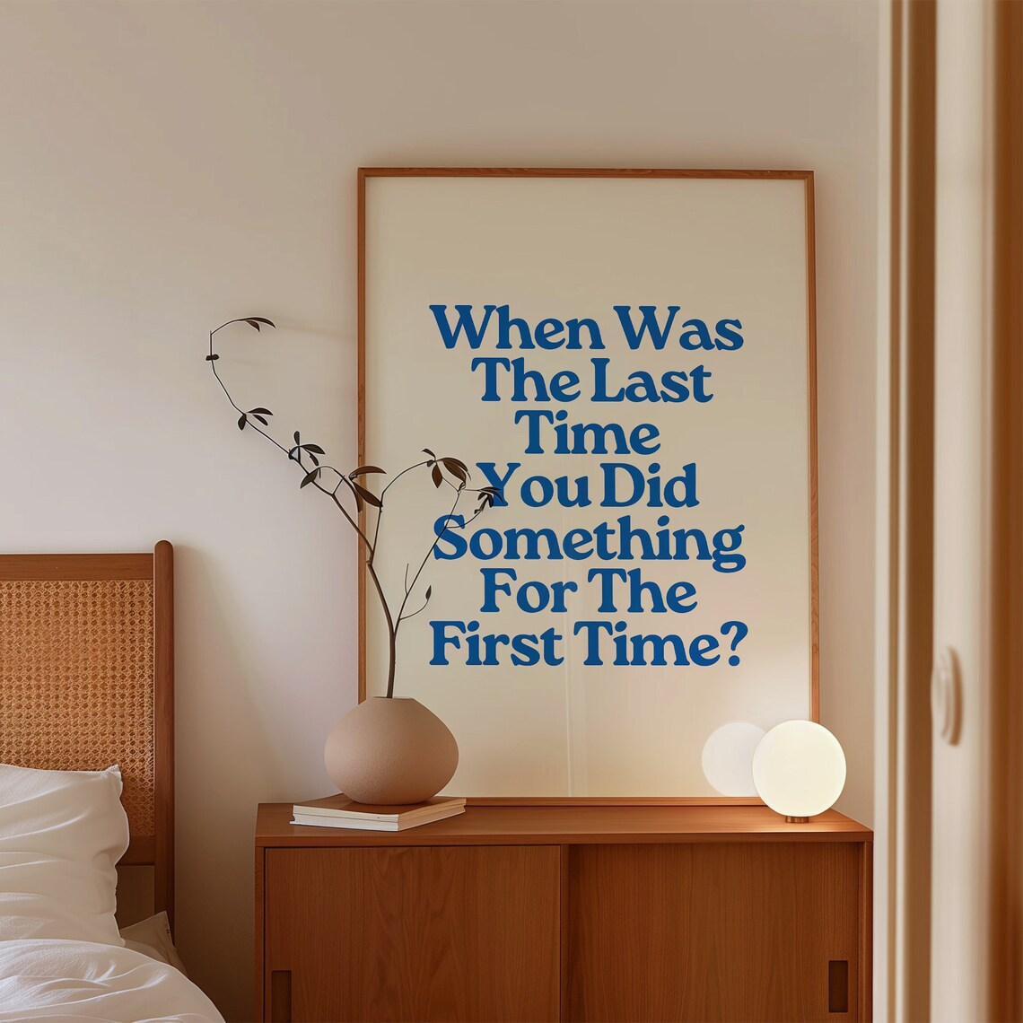 When Was The Last Time You Did Something First Time Inspirational Quote Poster - Image 2