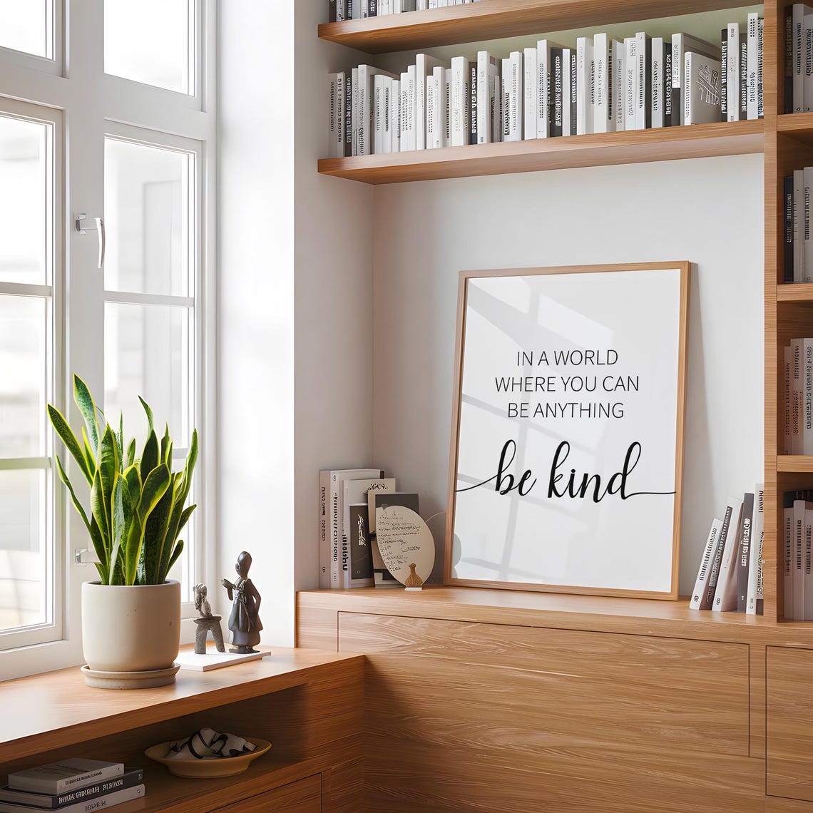 In A World Where You Can Be Anything Kind Wall Art Nursery Decor Inspirational Print - Image 4