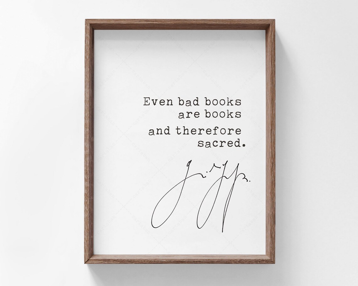 Gunter Grass The Tin Drum Even Bad Books Are Books Quote Wall Art Print