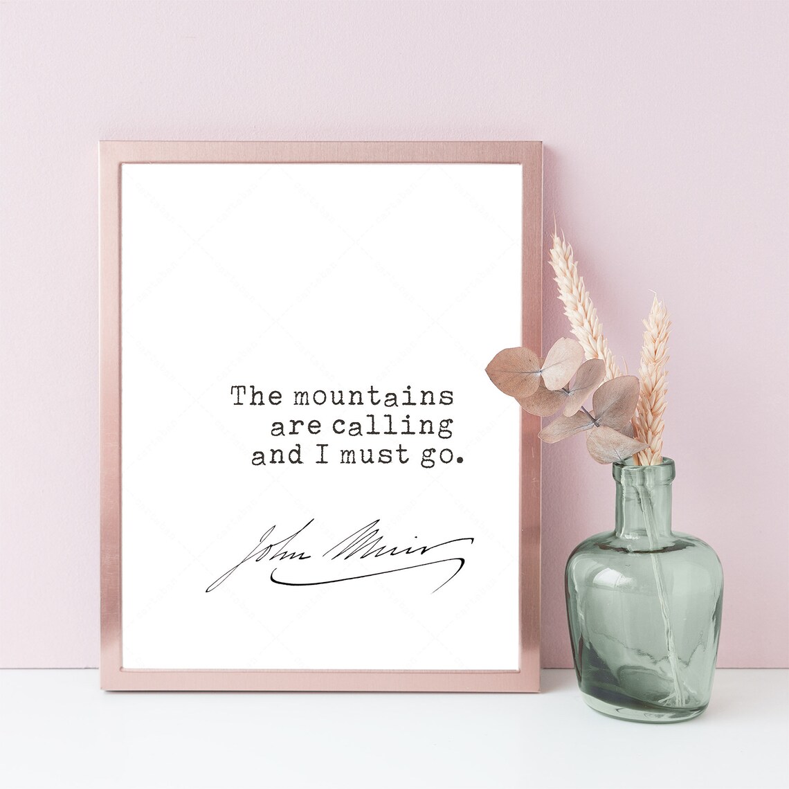 John Muir Quote, The Mountains Are Calling - Image 4