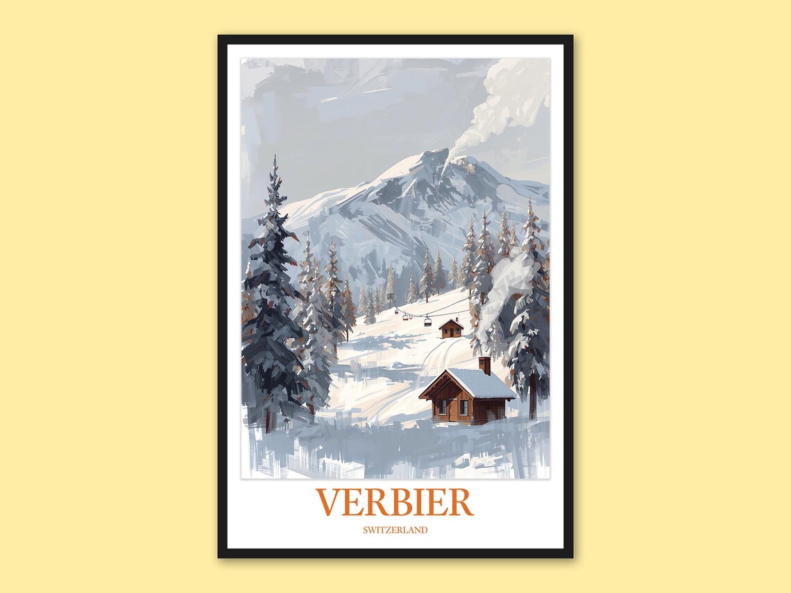 Verbier Snowy Ski Cabin Pine Forest Switzerland Travel Poster
