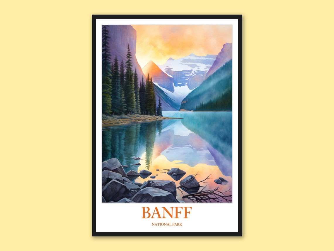 Banff National Park Sunrise Glow Mountain Lake Reflection Poster