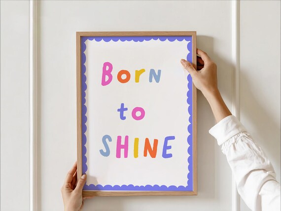 Born To Shine Nursery Wall Art Colorful Typography Poster Pastel Girls Room Decor Toddler Playroom Prints Quote Baby Print