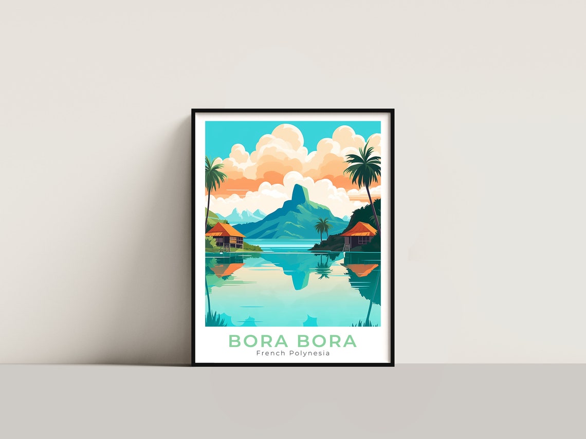 Bora Bora French Polynesia Lagoon Mount Otemanu Travel Poster