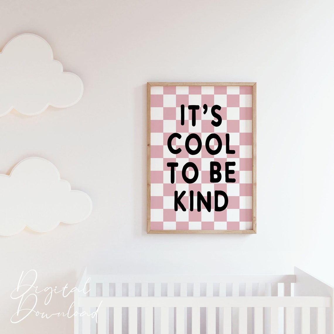 It Is Cool To Be Kind Pink Checkerboard Kids Poster Room Decor - Image 5
