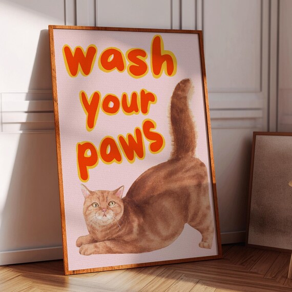 Wash Your Paws Stretching Orange Cat Funny Pink Decor Poster