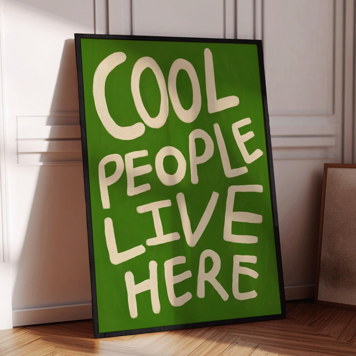 Cool People Live Here Bold Green Typography Trendy Home Decor Poster