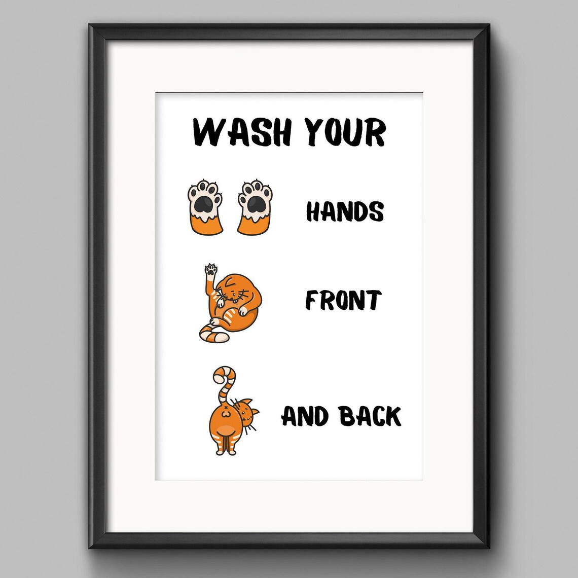 Funny Bathroom Cat Sign, Wash Your Hands Poster