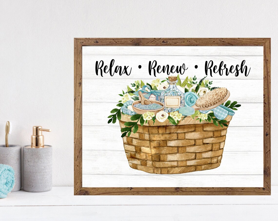 Relax Renew Refresh Teal Spa Basket Farmhouse Bathroom Poster