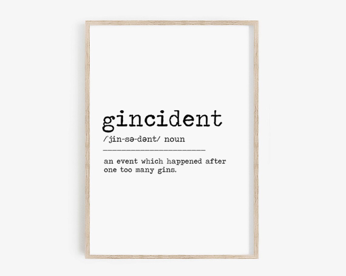 Gincident Funny Gin Lovers Dictionary Definition Bar Sign Poster - Image 4
