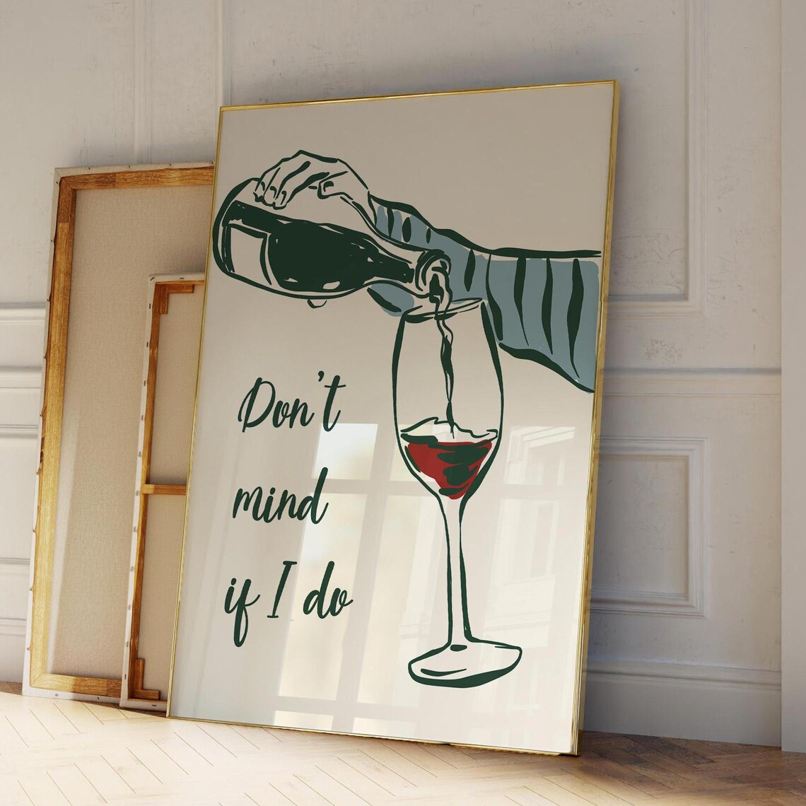 Don't Mind If I Do Wine Pouring Quote Kitchen Bar Cart Poster