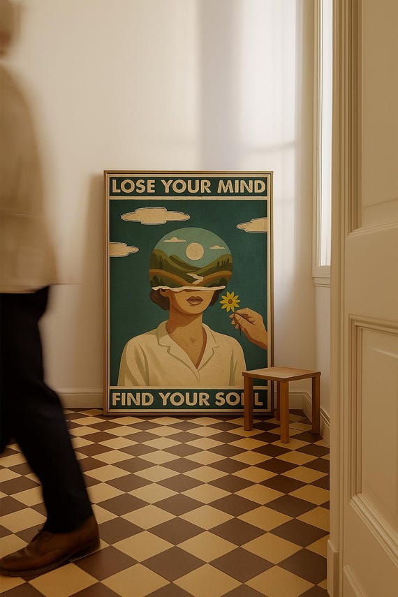 Retro Inspirational Quote Print Lose Your Mind Find Soul