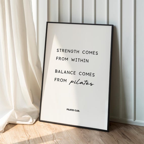 Pilates Quote Print Strength Balance Gym Decor