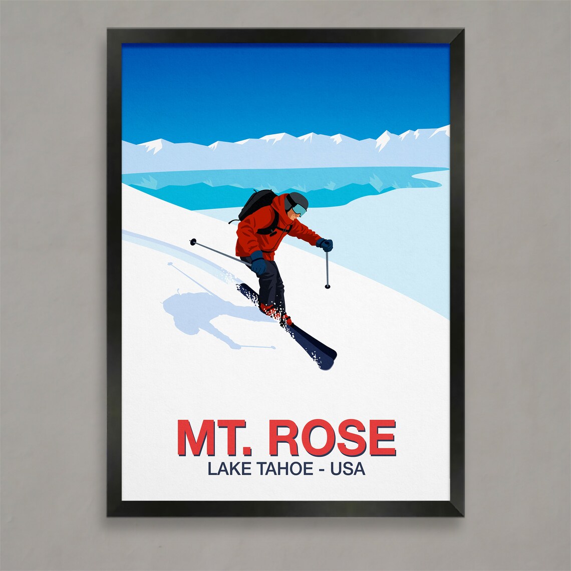Mt Rose Ski Poster with Skier Carving Above Lake Tahoe USA Peaks