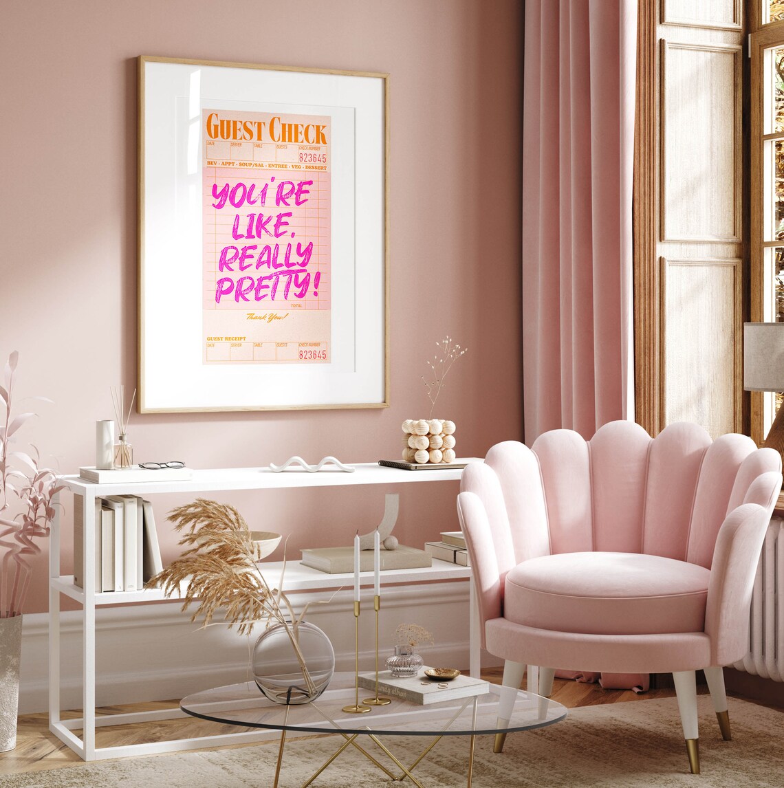 Youre Like Really Pretty Guest Check Retro Art Print - Image 2