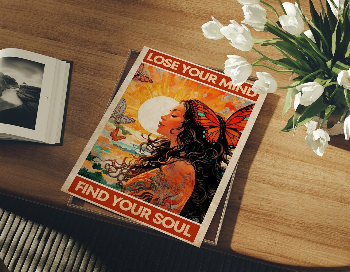 Lose Your Mind Find Your Soul Vintage Poster - Image 2