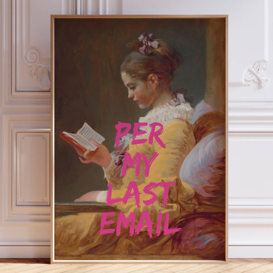 Per My Last Email Funny Classical Reading Woman Quote Poster
