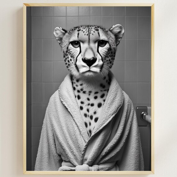 Cheetah In A Bathrobe Funny Black And White Bathroom Wall Poster