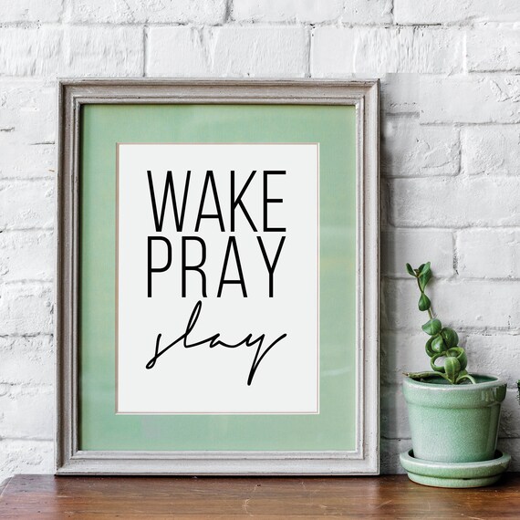 Wake Pray Slay Motivational Poster Christian Faith Home Decor