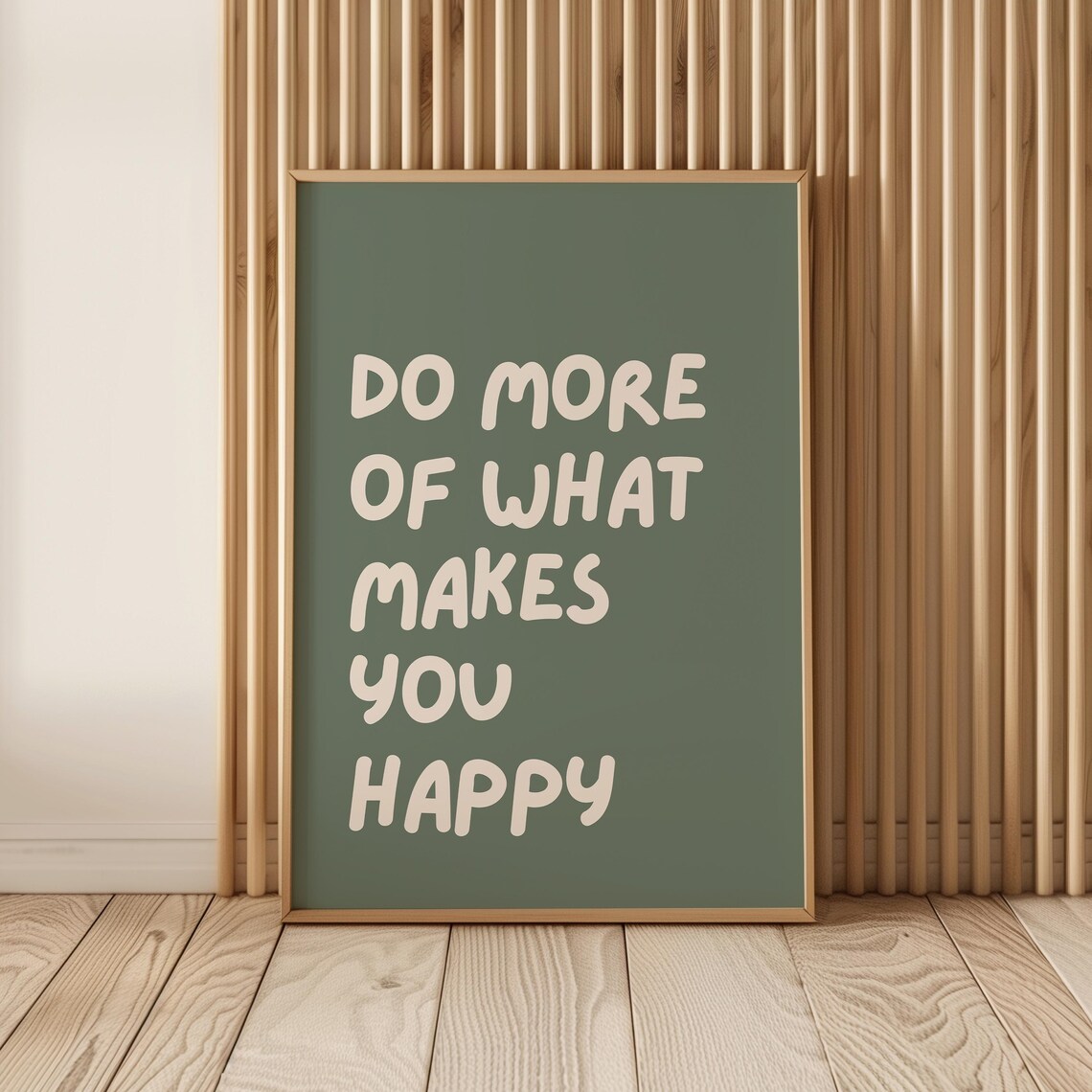 Do More Of What Makes You Happy Quote, Poster