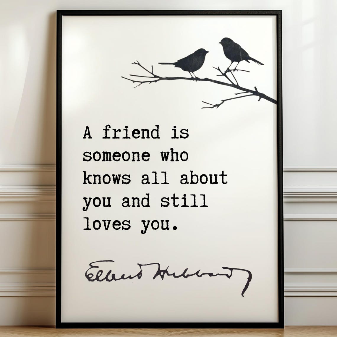 Elbert Hubbard Friendship Quote Birds On Branch Typography Poster