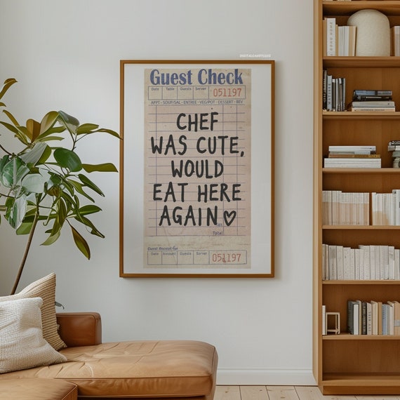 Kitchen Decor Chef Was Cute Wall Art Print Posters Wall Decor Dining Room Wall Prints Apartment Unframed Guest Check Prints Aesthetic