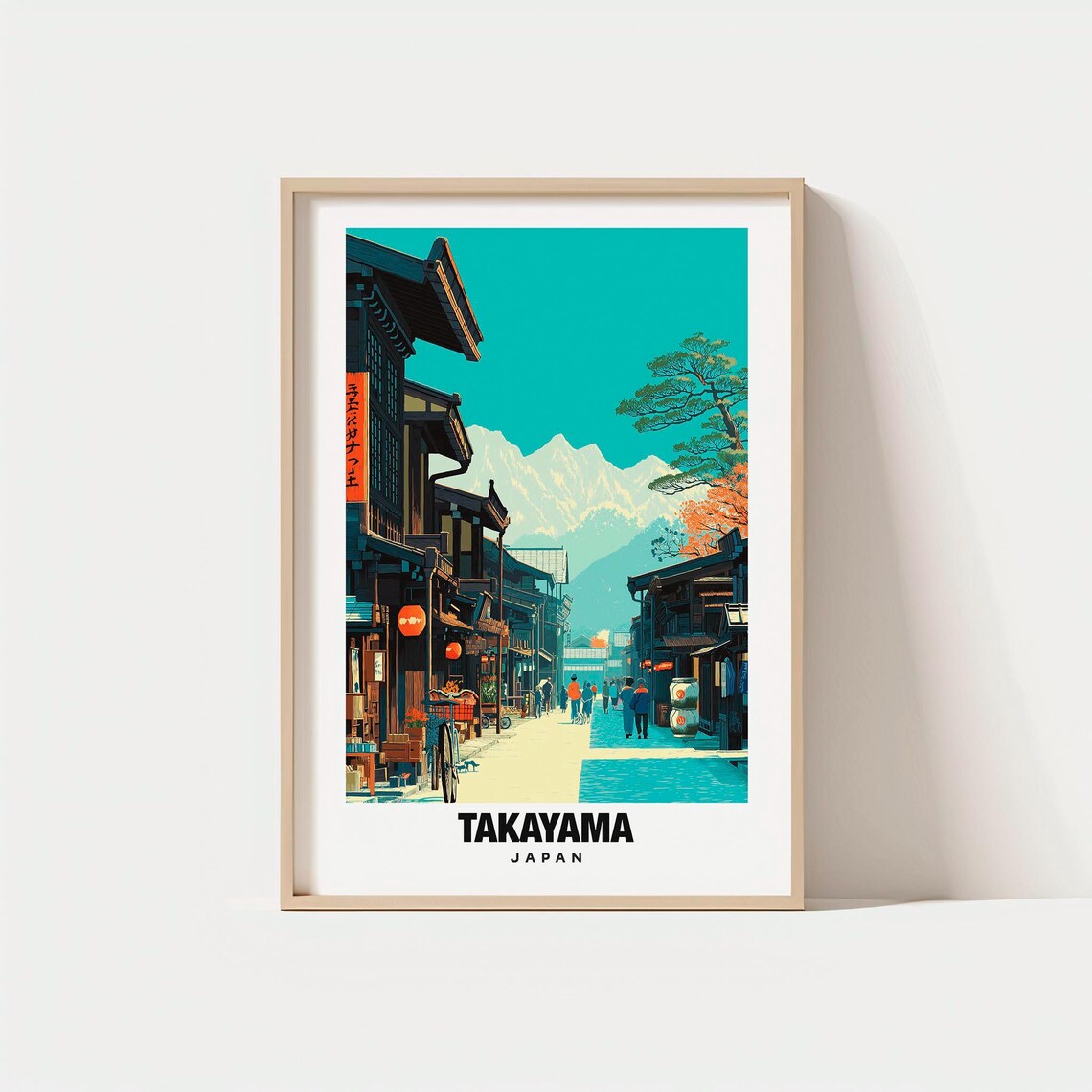 Takayama Japan Old Town Street Mountain Peaks Retro Travel Poster