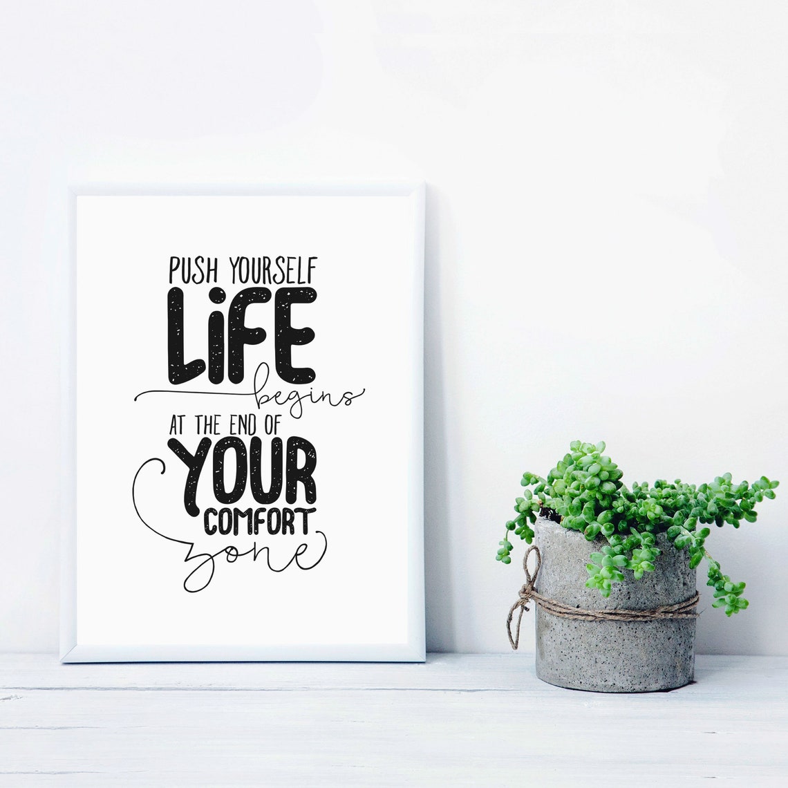 Push Yourself Life Begins at the End of Your Comfort Zone Poster - Image 2