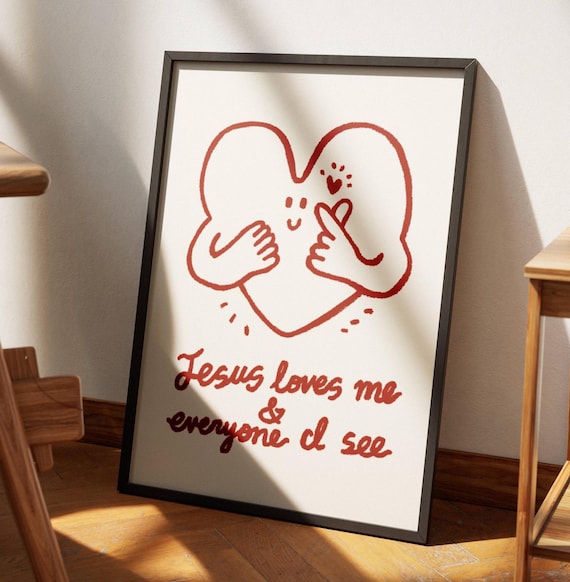 Jesus Loves Me And Everyone I See Cute Heart Doodle Art Poster