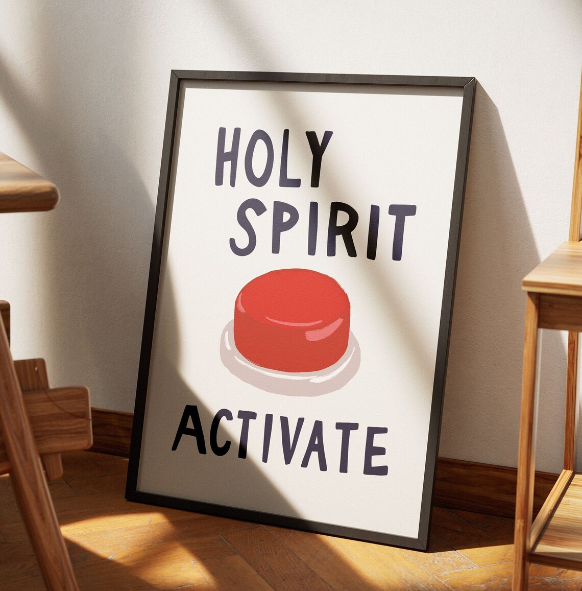 Holy Spirit Activate Christian Humor Art Print
