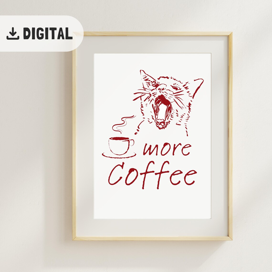 Yawning Cat More Coffee Sketch Funny Morning Kitchen Poster Gift - Image 2