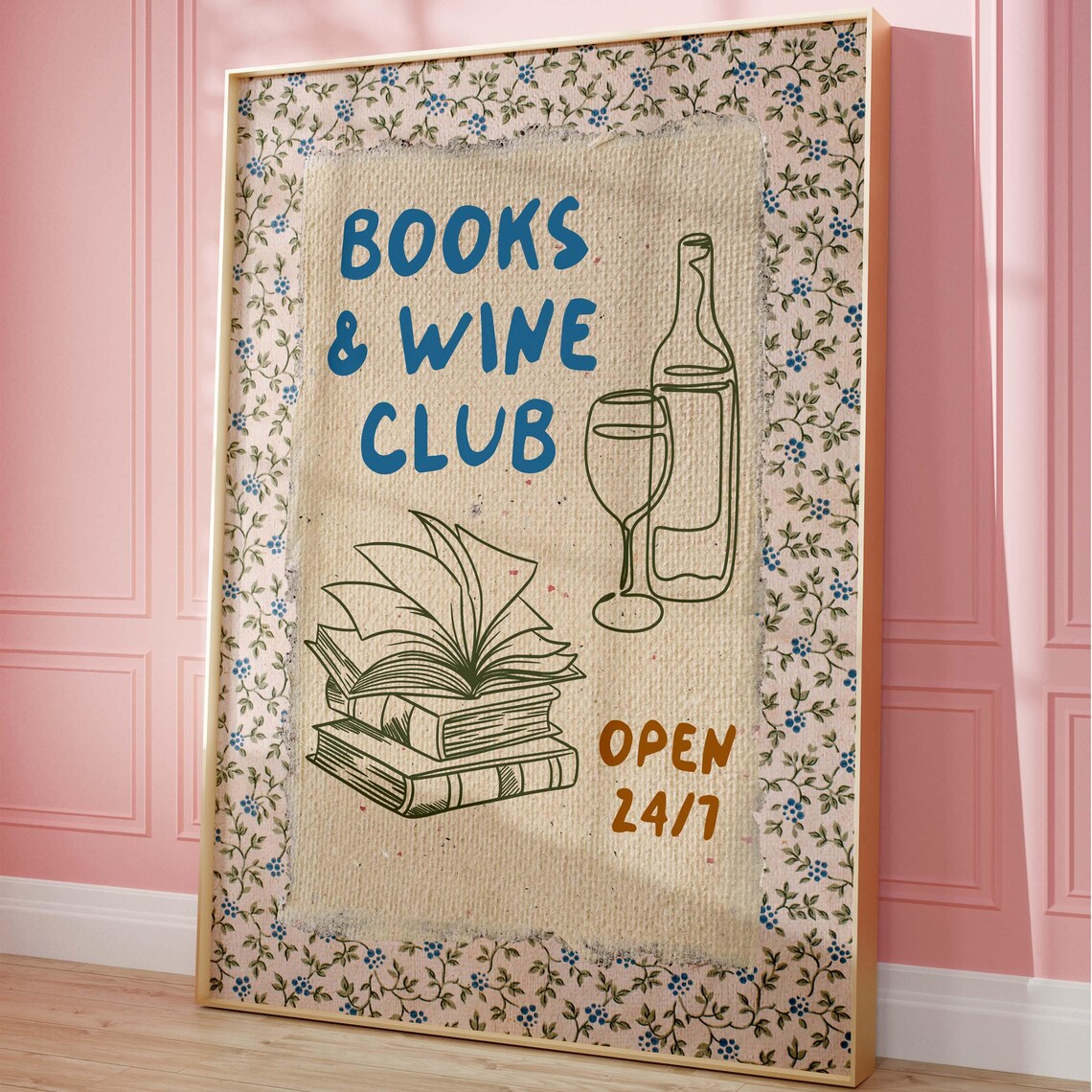 Blue Books and Wine Club Open 24/7 Floral Vintage Reading Poster - Image 3