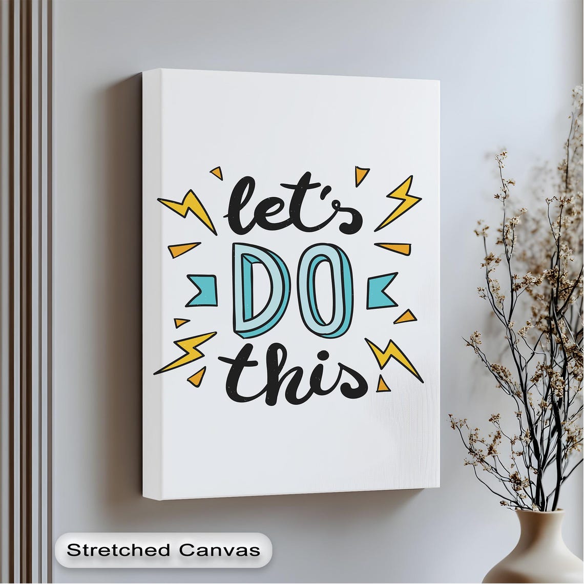 Lets Do This Lightning Bolt Hand Lettered Motivation Quote Poster