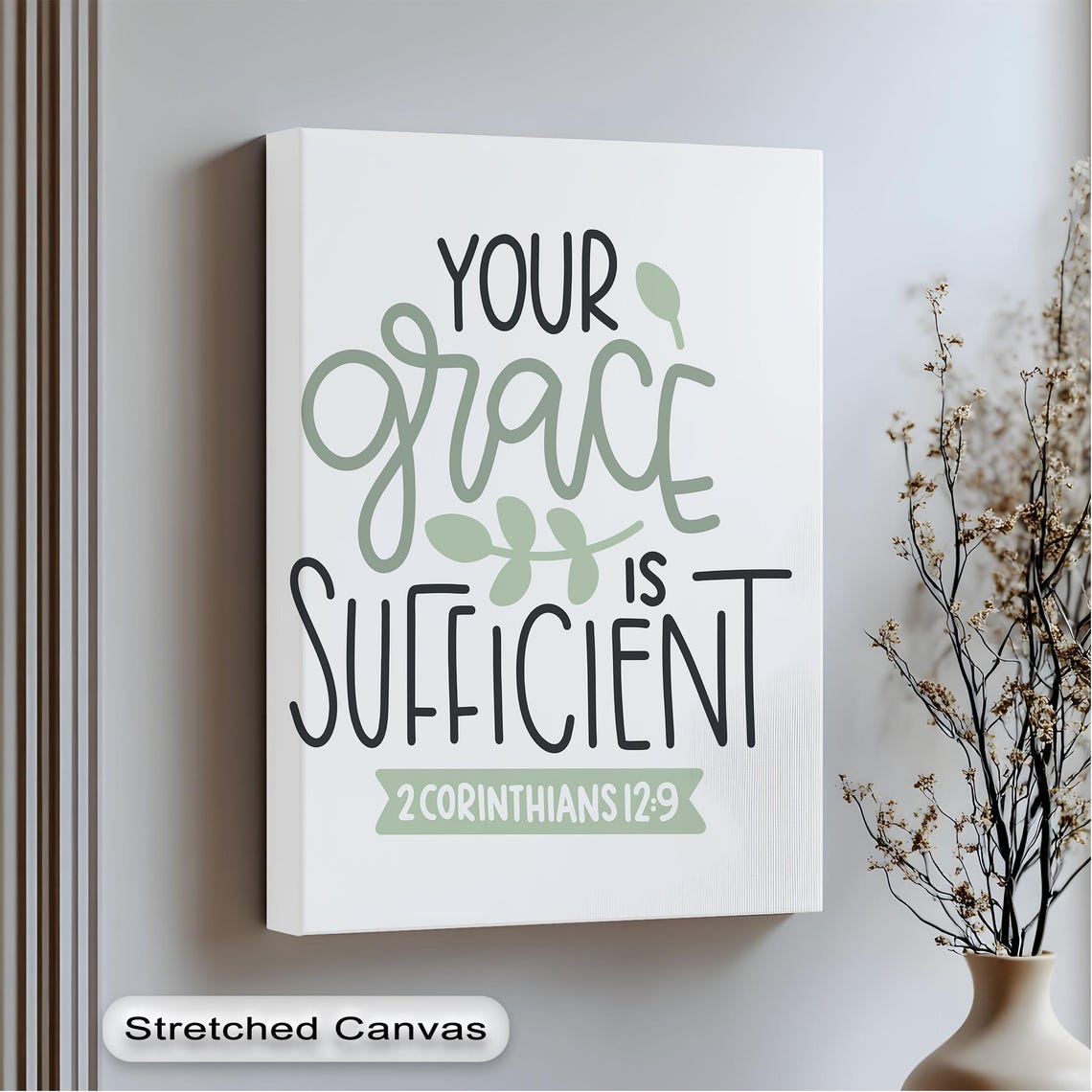 Your Grace Is Sufficient 2 Corinthians 12:9 Botanical Wall Art