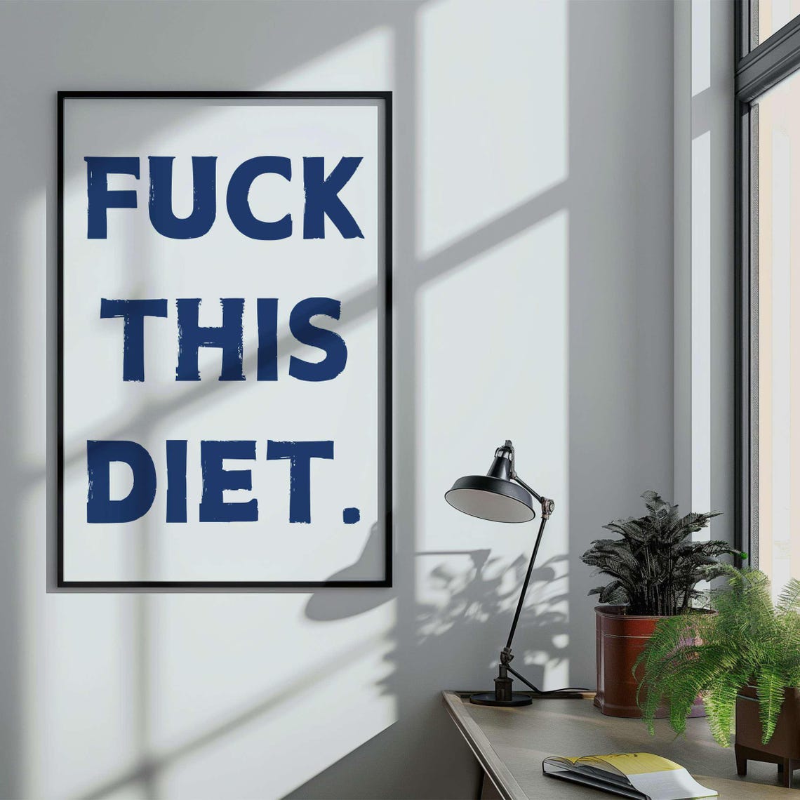 Fuck This Diet Funny Sarcastic Bold Black Kitchen Wall Poster - Image 5