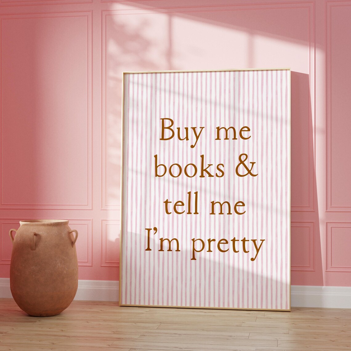 Buy Me Books And Tell Me I'm Pretty Art Print - Image 5