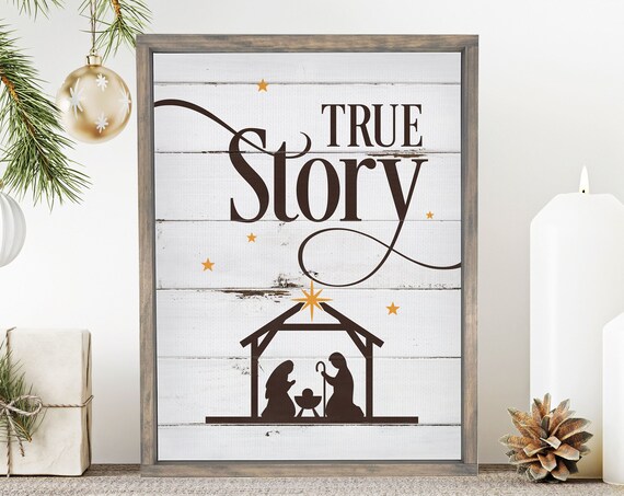 True Story Nativity Christmas Farmhouse Framed Wall Sign Poster