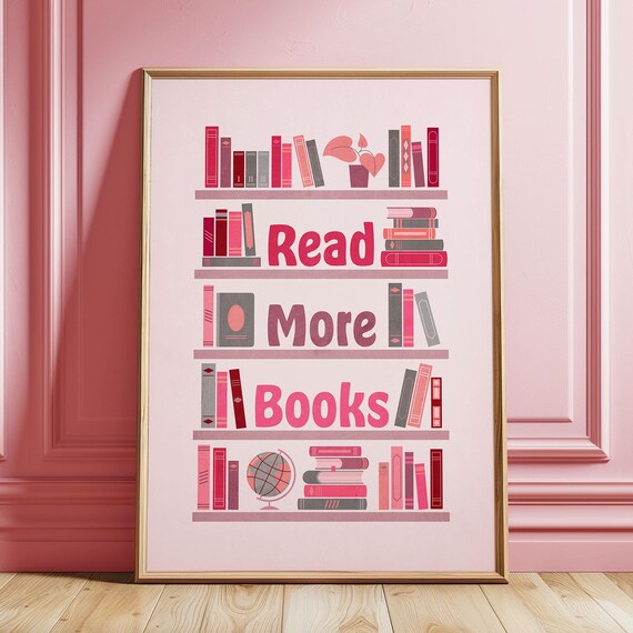 Read More Books Pink Bookcase Illustration Book Lover Wall Poster