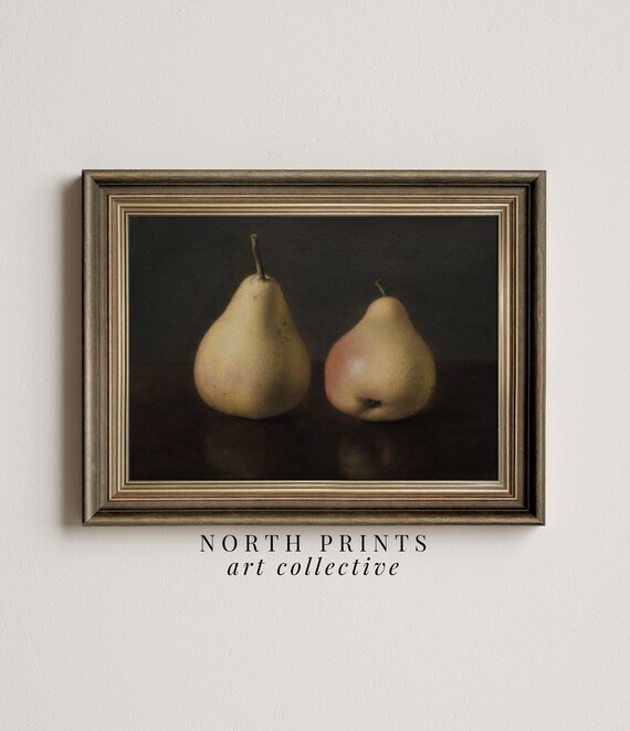 Farmhouse Kitchen Print Pear Fruit Still Life Painting Moody Wall Art Wall Art North Prints 7 184