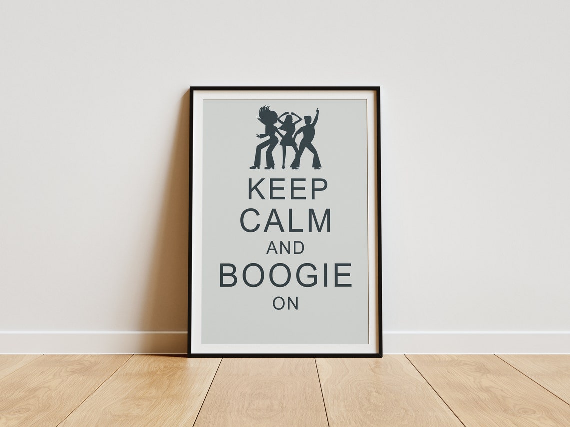 Keep Calm and Boogie On Retro 70s Disco Dancers Quote Poster