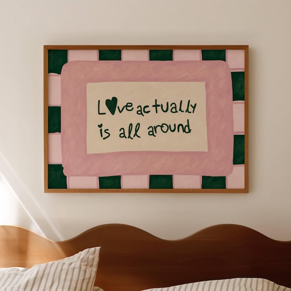 Love Actually Is All Around Green Pink Heart Quote Wall Poster