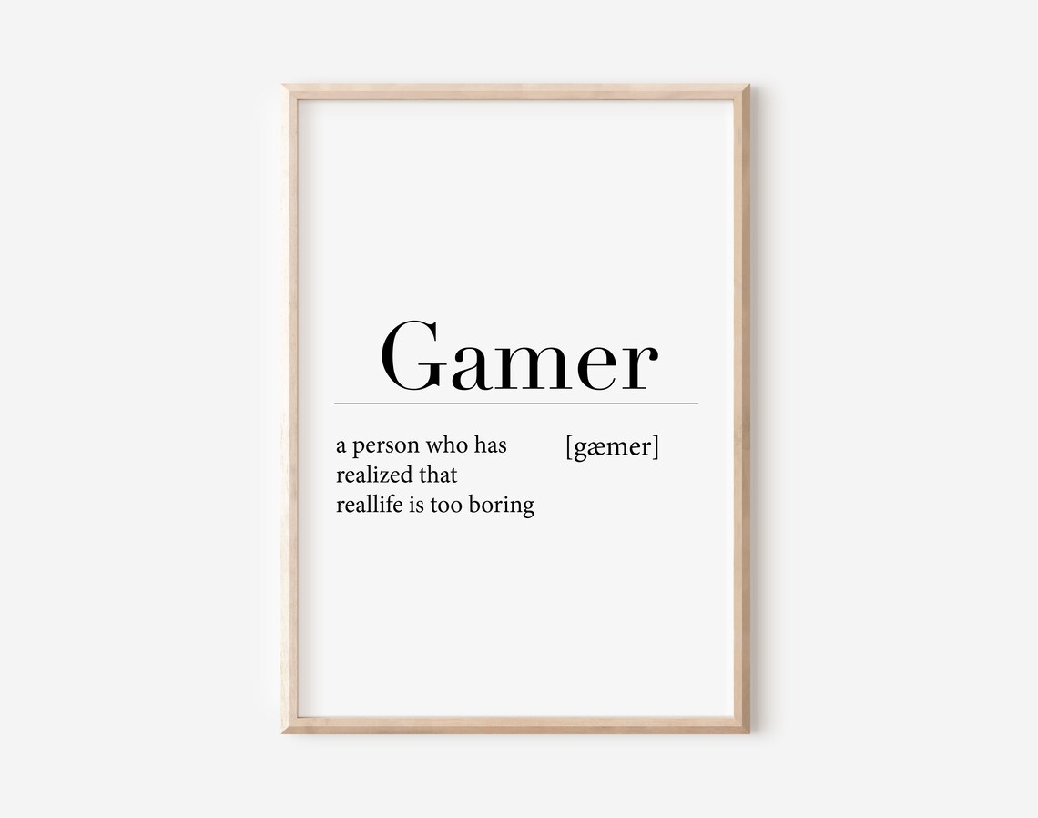 Gamer Definition Definition Poster Funny Gamers Posters Definition Print