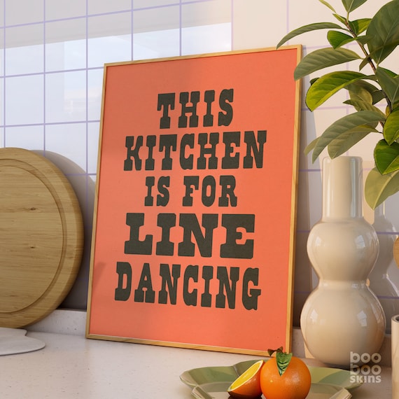 This Kitchen Is For Line Dancing Disco Western Art Print