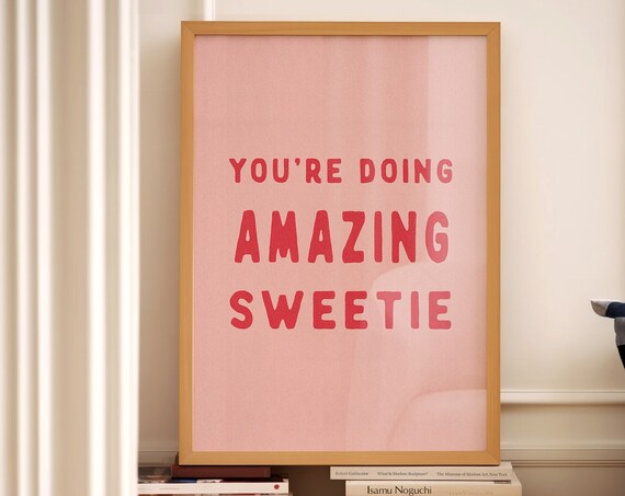 Youre Doing Amazing Positive Retro Typography Print