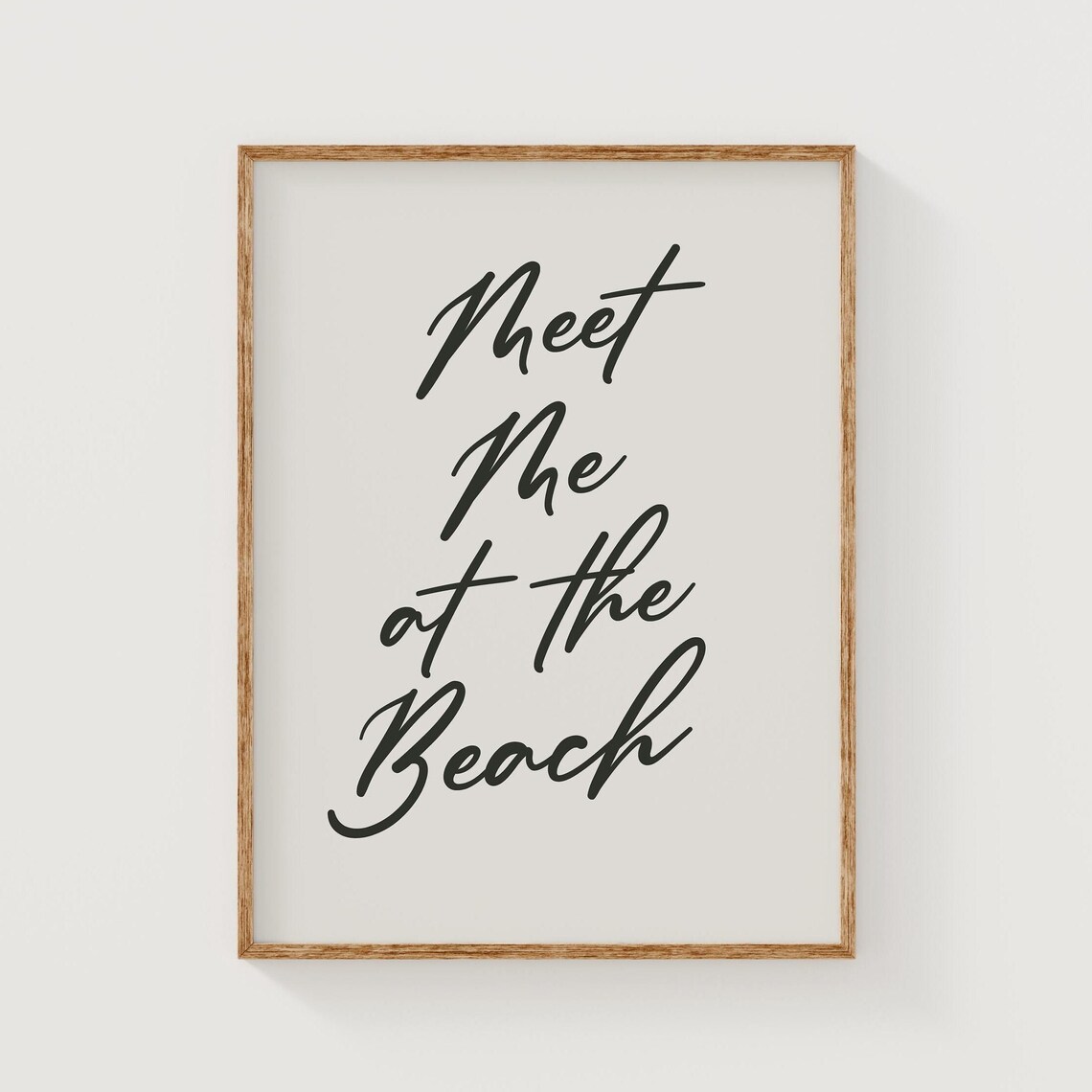 Meet Me At The Beach Hand Lettered Coastal Typography Art Poster