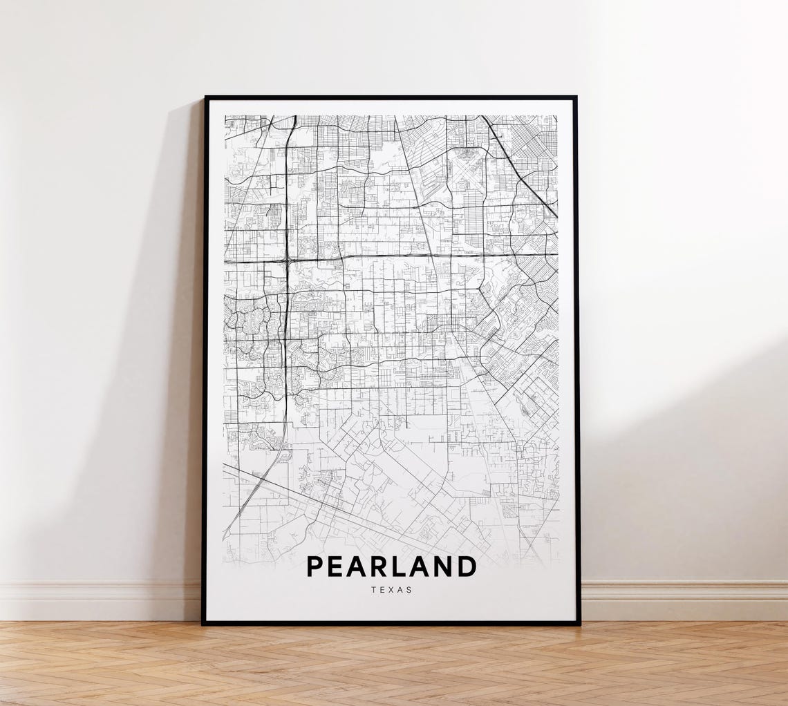 Pearland Texas Minimalist City Street Map Poster Black White Road Art