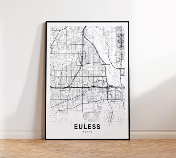 Euless City Map Print Street Poster Texas Art Road Minimalist Office Wall