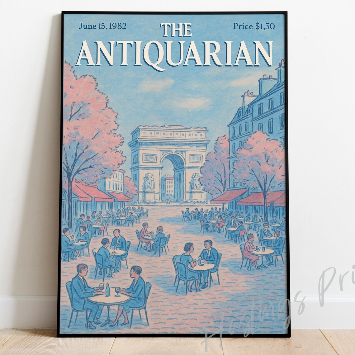 The Antiquarian Paris Arc De Triomphe Cafe Vintage Magazine Cover Poster