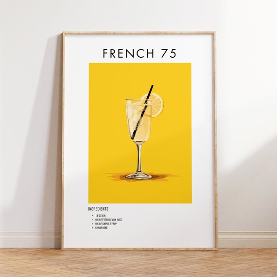 Classic French 75 Champagne Cocktail Recipe Poster for Bar Decor