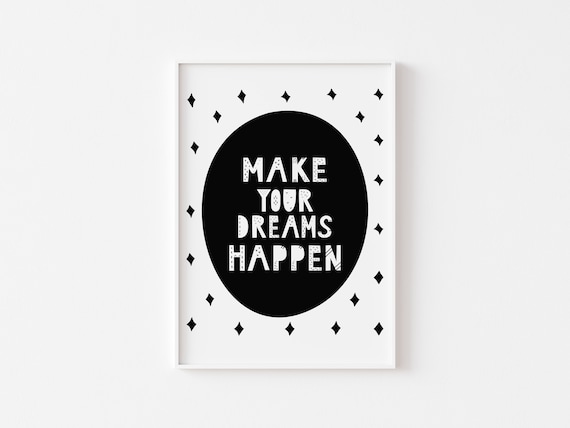 Make Your Dreams Happen Black Oval Sparkle Nursery Quote Poster